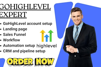 be long term gohighlevel expert for go high level setup workflow landing page