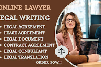 be your  online lawyer for legal contract agreement document and review drafting