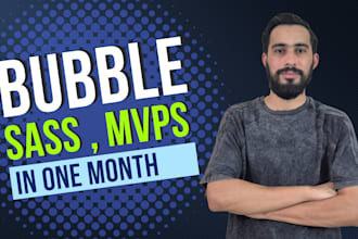build and design your bubble io web app saas or startup mvp