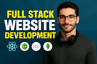 do website development, full stack website as full stack developer front end dev