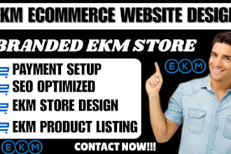 setup ekm website design shift4shop store ekm product listing ekm store redesign