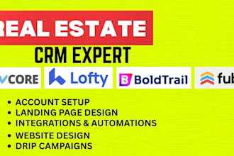 set up real estate crm idx website lofty crm kvcore follow up boss boldtrail