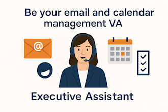 be your email and calendar management VA executive assistant
