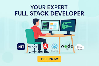 develop full stack web apps using asp net core, sql server, angular or react