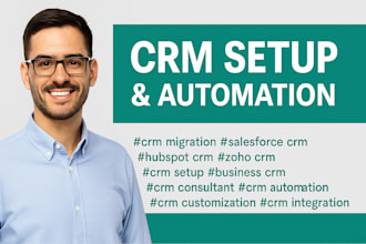 set up, customize, and optimize crm saleforce, hubspot, zoho for growth