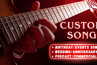 record customized song gift for birthday, love song, wedding, anniversary songs