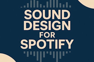 polish and design sound for your spotify or podcast show