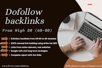 create high DR 60 to 80 dofollow backlinks using white hat manual SEO techniques