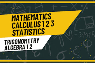 teach you in math, algebra 1 2, calculus 1 2 3, trigonometry, statistics