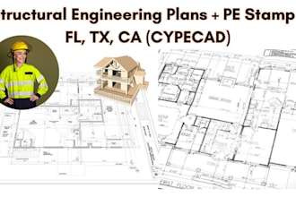 do structural analysis, plan, florida, tx, ca drawing, licensed stamp in cypecad