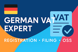 help you with german vat registration, filing, and compliance