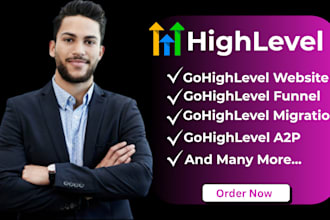 do ghl website design, ghl funnel builder, ghl a2p, ghl migration