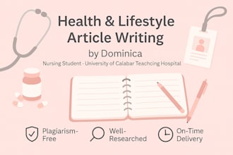 write clear and well researched health or nursing articles
