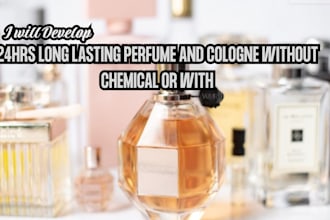 formulate 24hrs long lasting perfume and cologne without chemical or with