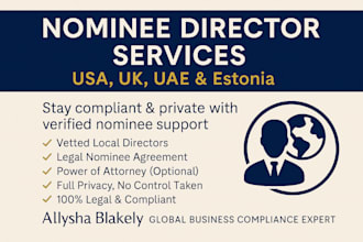 provide nominee director services for USA, UK, uae, or estonia