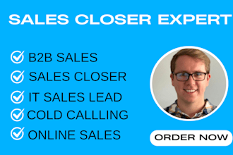 be your sales closer and sales representative