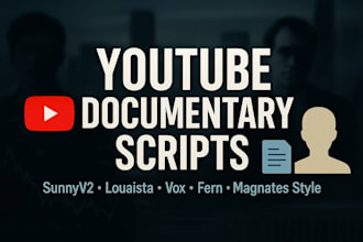 write documentary script sunnyv2 louaista vox magnates fern for youtube