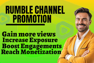 do organic rumble video promotion, channel promotion, rumble views
