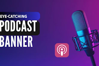 do eye catchy podcast banner design, spotify banner, banner design podcast cover