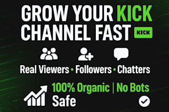 promote your kick channel promotion to boost live viewers followers and chatters