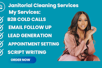 cold call and set appointments for janitorial cleaning services, cold caller