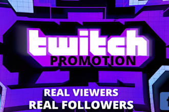 do superfast viral twitch channel promotion to get real and active followers