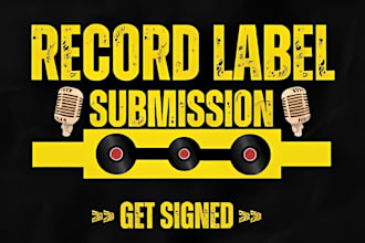 do record label submission to top and major record label to get signed