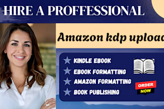 edit, format and publish book, ebook on amazon kdp, kdp upload, kindle ebook