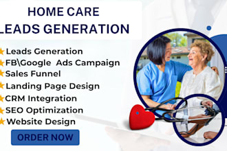 home care leads elderly care leads home care website health care leads