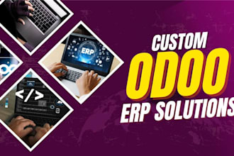 be expert odoo developer for custom modules, odoo erp, and odoo websites