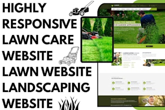 design responsive lawncare website, landscaping and gardening company website