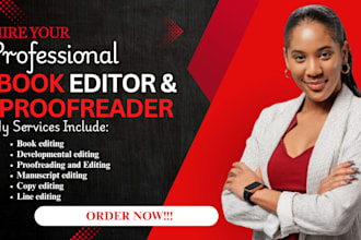 proofread and edit your manuscript, line, copy editing