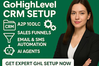 gohighlevel a2p 10dlc ghl CRM, twillio workflow funnel form ai agent automation