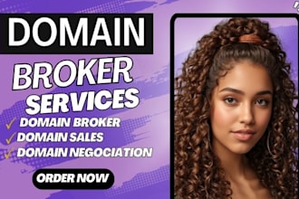 be your domain broker, help buy domain, sell domain, domain negotiation, domain