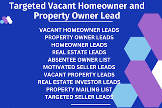 targeted vacant homeowner and property owner leads