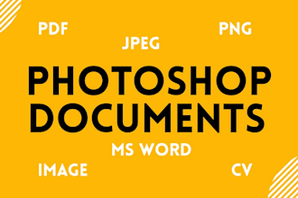 photoshop documents like images, ms words, pdf, cv etc