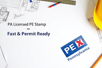 review and provide pe stamped plans for pennsylvania, USA