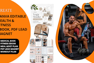 write design canva health fitness ebook, medical book, lead magnet, workout plan