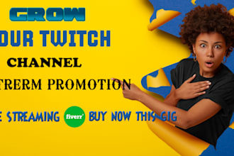 organically promote and bring the live viewers to your twitch channel