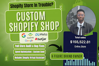 audit, fix shopify bugs, optimize speed, do coding and be VA virtual assistant