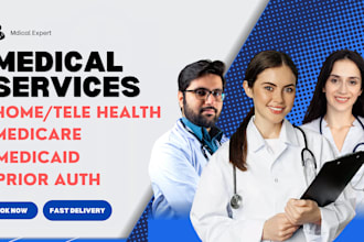 specialized medical billing medicaid, medicare, prior auth and home,telehealth
