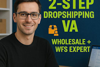 be your walmart 2 step drop shipping wfs and wholesale VA