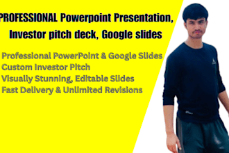design professional powerpoint presentation, investor pitch deck, google slides