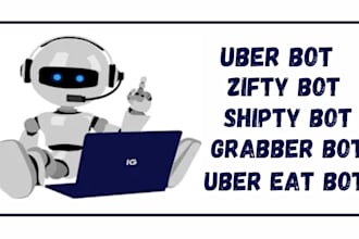 create a zifty bot, grabber bot, shipty bot,uber bot uber eat bot