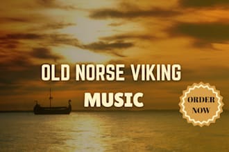 produce nordic folk, old norse and viking music for your project