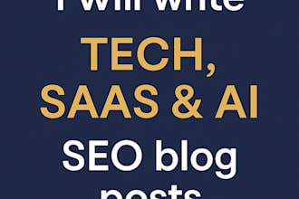 write SEO blog posts for your saas ai and tech brand
