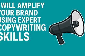 amplify your brand using expert copywriting skills