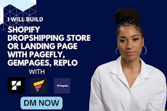 build shopify dropshipping store or landing page with pagefly gempages and replo