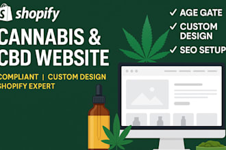 design a compliant shopify cannabis or cbd website that builds your brand