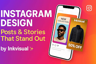 design eye catching instagram posts and stories for your brand